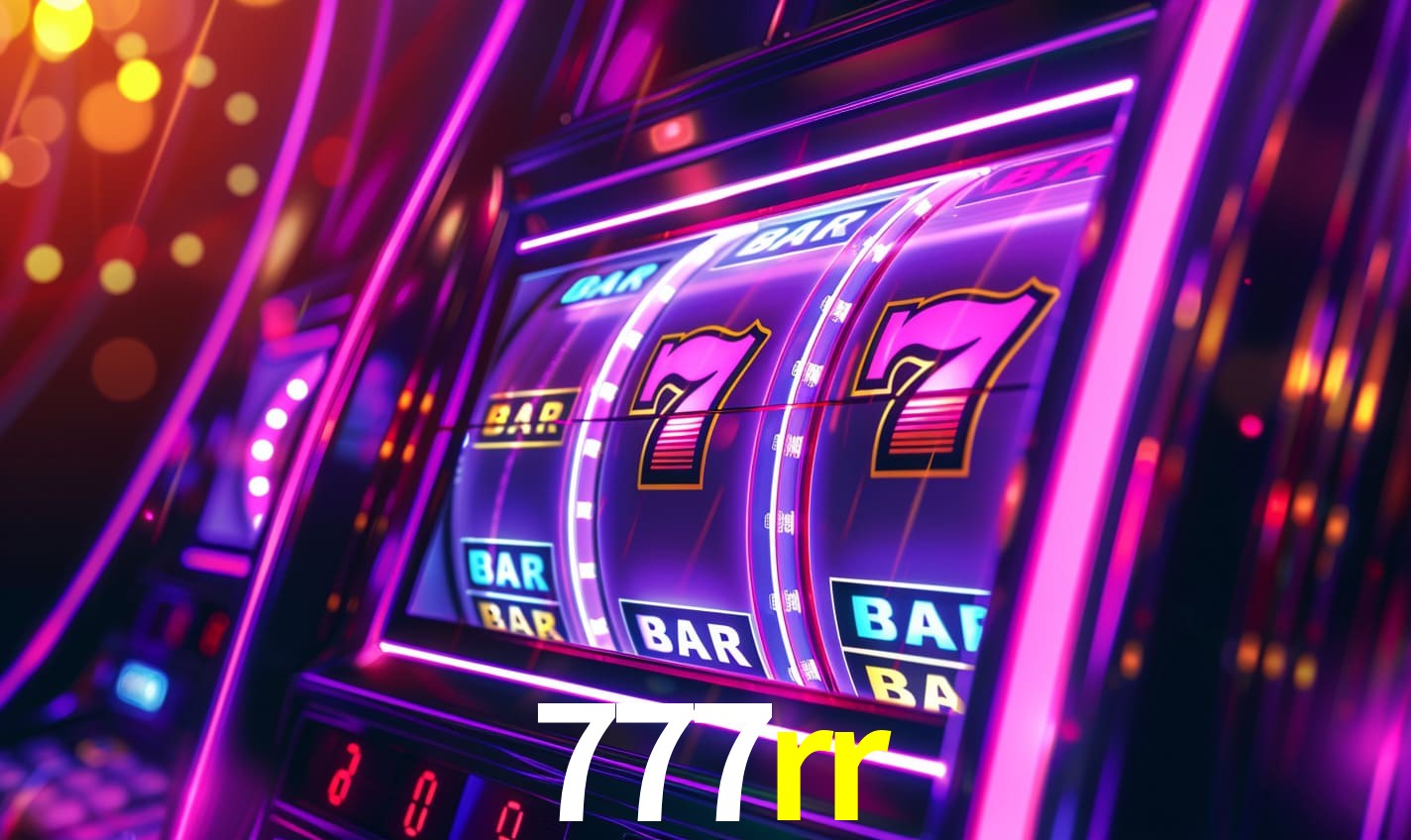 Sinta a adrenalina dos jogos de cassino com 777rr