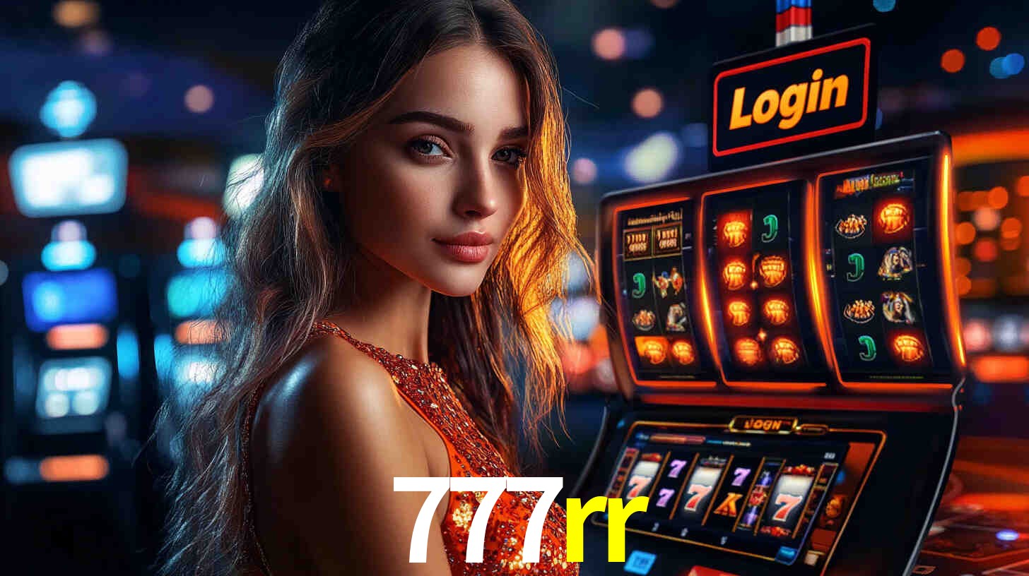 Explore as vantagens do 777rr: serviço profissional e confiabilidade
